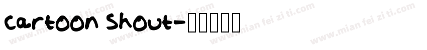 Cartoon Shout字体转换